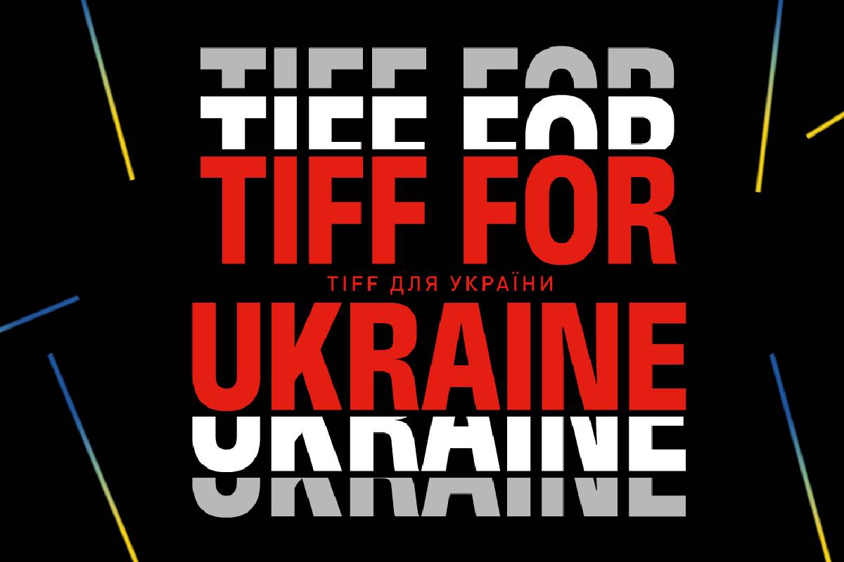 TIFF FOR UKRAINE