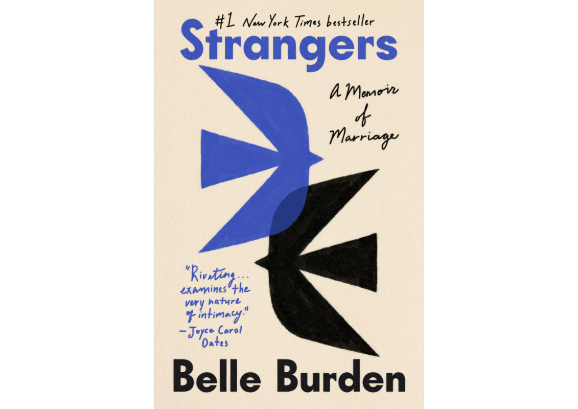 ”Strangers: A Memoir of Marriage”